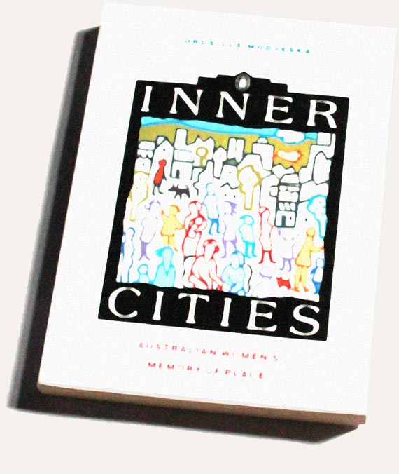 Inner Cities, edited by Drusilla Modjeska
